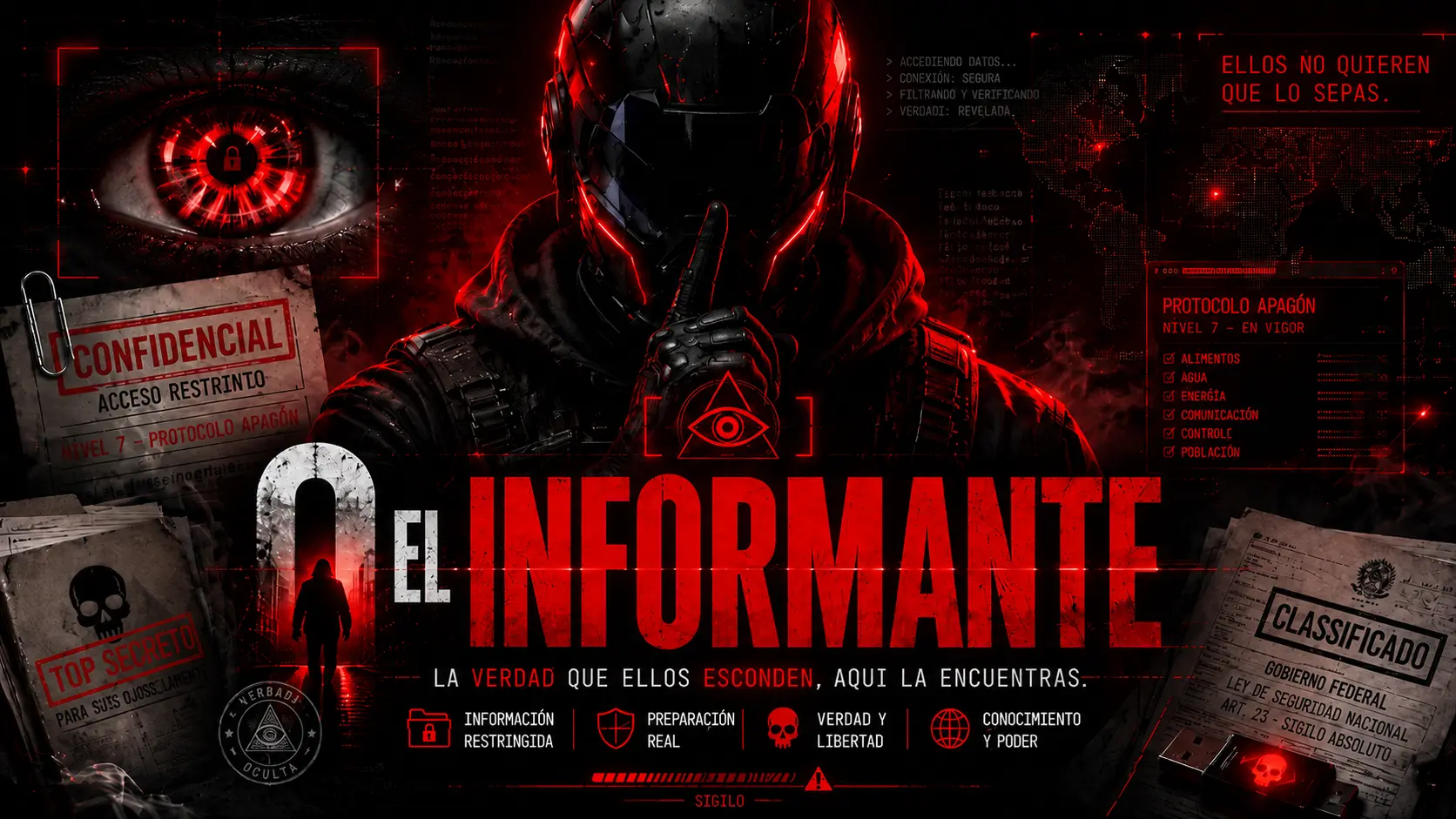 El Informante — Protocolo Apagón — La verdad que te ocultan